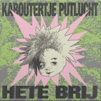 Kaboutertje Putlucht Hete Brij (10")