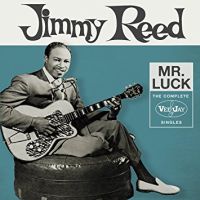 Reed, Jimmy Mr Luck: Complete Vee-jay Singles