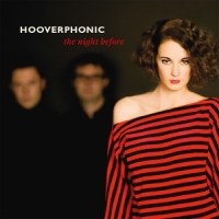 Hooverphonic The Night Before -ltd-