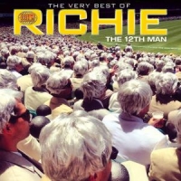 Twelfth Man Very Best Of Richie