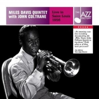 Davis, Miles -quintet- Live In Saint Louis 1956
