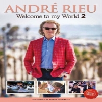 Rieu, Andre Welcome To My World 2