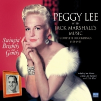 Lee, Peggy Swingin' Brightly & Gently