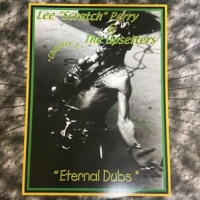 Perry, Lee "scratch" -& The Upsetter Eternal Dubs Chapter 2