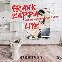Zappa, Frank & The Mother Live New Years Eve 1973