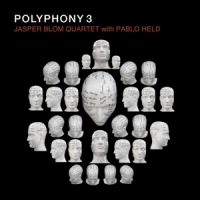 Jasper Blom Quartet With Pablo Held Polyphony 3