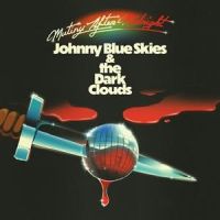 Johnny Blue Skies Mutiny After Midnight -coloured-
