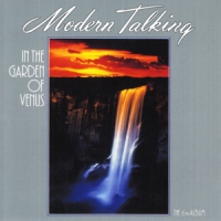 Modern Talking In The Garden Of Venus