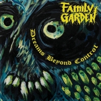 Family Garden Dreams Beyond Control