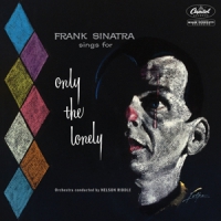 Sinatra, Frank Frank Sinatra Sings For Only The Lonely