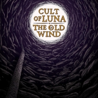 Cult Of Luna & The Old Wind Raangest