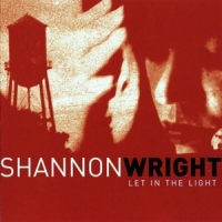 Shannon Wright Let In The Light
