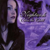 Nightwish Bless The Child - The Rarities