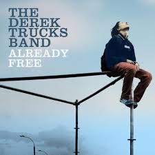 Trucks, Derek -band- Already Free