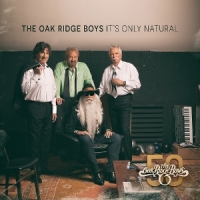 Oak Ridge Boys It's Only Natural
