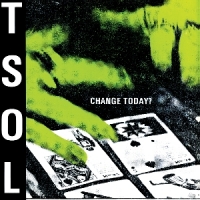 T.s.o.l. Change Today? -coloured-