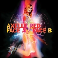 Red, Axelle Face A / Face B
