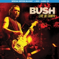 Bush Live In Tampa (bluray+dvd)