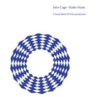 Cage, John (performed By Faust & Band Of Pain) Radio Music