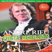 Andre Rieu Fiesta Mexicana
