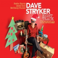 Stryker, Dave Eight Track Christmas