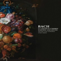 Bach, Johann Sebastian Earthly And Divine