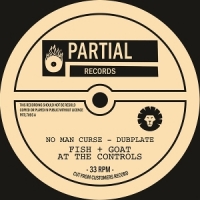 Fish & Goat At The Controls No Man Curse - Dubplate