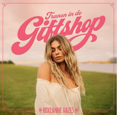 Hazes, Roxeanne Tranen In De Giftshop