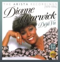 Warwick, Dionne Deja Vu: The Arista Recordings (1979-1984)