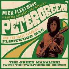 Fleetwood, Mick & Friends / Fleetwood Mac Green Manalishi (with The Two-pronged Crown) -coloured-