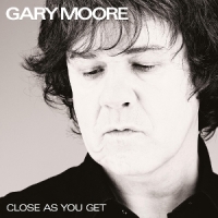 Moore, Gary Close As You Get