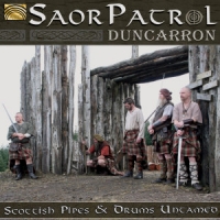 Saor Patrol Duncarron - Scottish Pipes And Drum