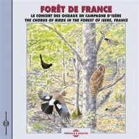Sons De La Nature Foret De France. Le Concert Des Ois