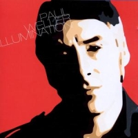 Weller, Paul Illumination