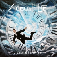 August Life New Eternity