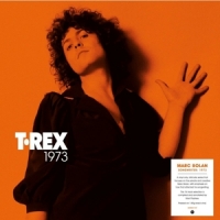 T. Rex Songwriter: 1973