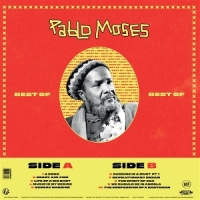 Moses, Pablo Best Of