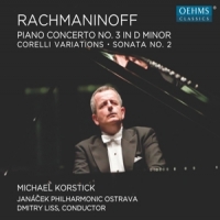 Korstick, Michael Rachmaninoff: Piano Concerto No. 3 In D Minor