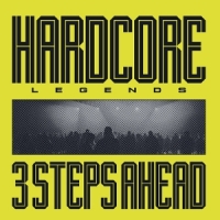 3 Steps Ahead Hardcore Legends -coloured-
