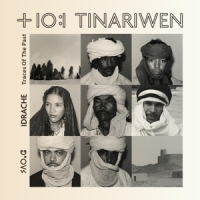 Tinariwen Idrache (traces Of The Past)
