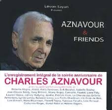 Aznavour, Charles Aznavour & Friends (80ans)