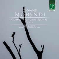 Sartore, Luca Giovanni Morandi  Complete Organ Wo