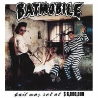 Batmobile Bail Was Set At.. -clrd-