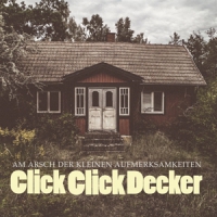 Clickclickdecker Am Arsch Der Kleinen Aufmerksamkeit
