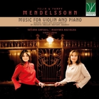 Samouil, Tatiana & Maryana Kozyreva Felix & Fanny Mendelssohn  Music Fo