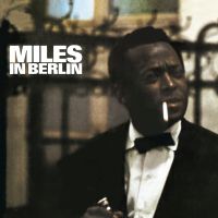 Davis, Miles Miles In Berlin