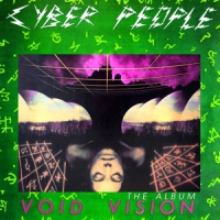 Cyber People Void Vision - The Album