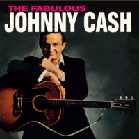 Cash, Johnny Fabulous Johnny Cash +  With His Hot And Blue Guitar
