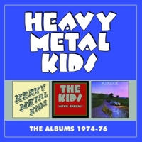 Heavy Metal Kids Albums 1974-76