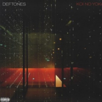Deftones Koi No Yokan